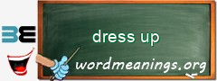WordMeaning blackboard for dress up